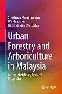 Urban Forestry and Arboriculture in Malaysia -  - E-Book