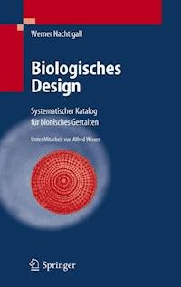 Biologisches Design - Werner Nachtigall - E-Book