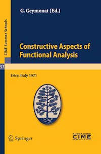Constructive Aspects of Functional Analysis -  - E-Book