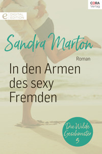 In den Armen des sexy Fremden - SANDRA MARTON - E-Book