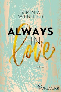 Always in Love - Emma Winter - E-Book + Hörbuch