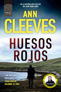 Huesos rojos - Ann Cleeves - E-Book