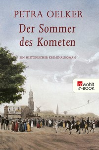 Der Sommer des Kometen - Petra Oelker - E-Book