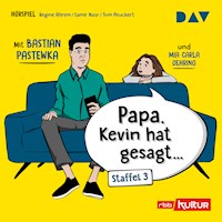 »Papa, Kevin hat gesagt…« Staffel 3 - Tom Peuckert - Hörbuch