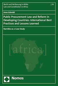Public Procurement Law and Reform in Developing Countries: International Best Practices and Lessons Learned - Anne Schmidt - E-Book