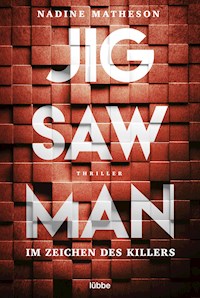Jigsaw Man - Im Zeichen des Killers - Nadine Matheson - E-Book