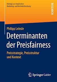 Determinanten der Preisfairness - Philipp Leinsle - E-Book