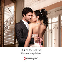 Un amor sin palabras - Lucy Monroe - Hörbuch