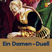 Ein Damen-Duell - Leopold von Sacher-Masoch - Hörbuch