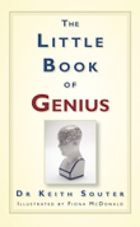 The Little Book of Genius - Dr Keith Souter - E-Book