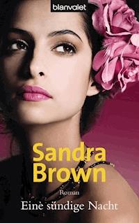 Eine sündige Nacht - Sandra Brown - E-Book