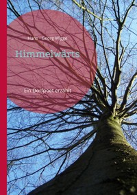 Himmelwärts - Hans - Georg Wigge - E-Book