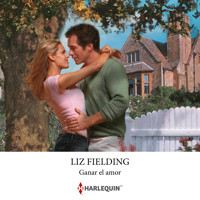 Ganar el amor - Liz Fielding - Hörbuch