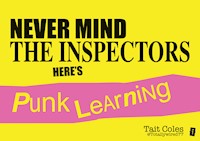 Never Mind the Inspectors - Tait Coles - E-Book