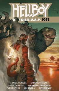 Hellboy und die B.U.A.P. 1955 - Mike Mignola - E-Book