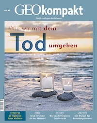 GEO kompakt 60/2019 - Wie wir mit dem Tod umgehen - GEO kompakt Redaktion - E-Book