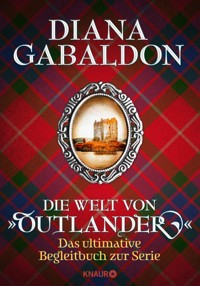 Die Welt von "Outlander" - Diana Gabaldon - E-Book