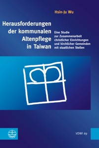 Herausforderungen der kommunalen Altenpflege in Taiwan - Hsin-Ju Wu - E-Book