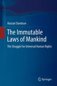 The Immutable Laws of Mankind - Alastair Davidson - E-Book