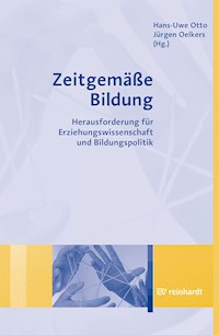 Zeitgemäße Bildung -  - E-Book