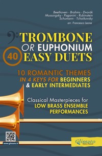40 Easy Duets for Trombone or Euphonium (Bass Clef) - Johannes Brahms - E-Book