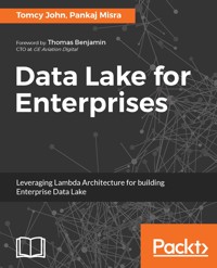 Data Lake for Enterprises - Tomcy John - E-Book