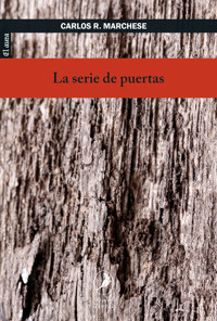 La serie de puertas - Carlos Rafael Marchese - E-Book