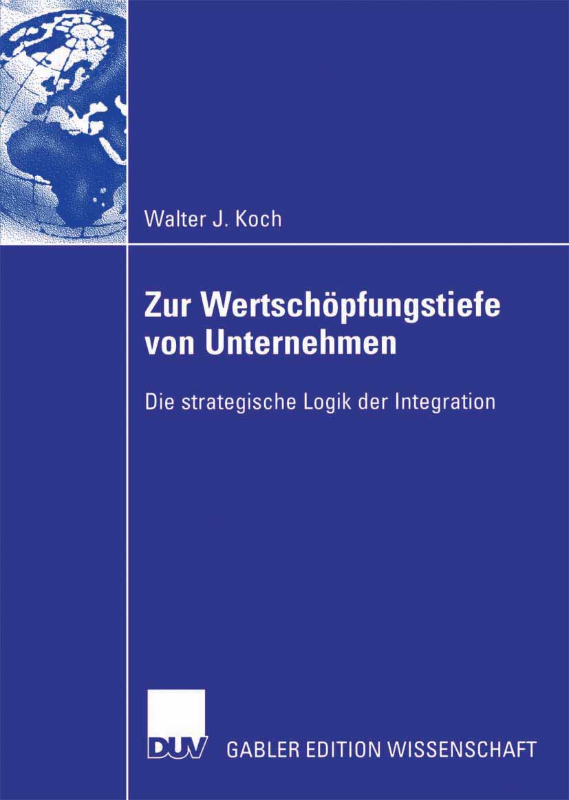 Zur Wertschöpfungstiefe von Unternehmen - Walter Koch - E-Book