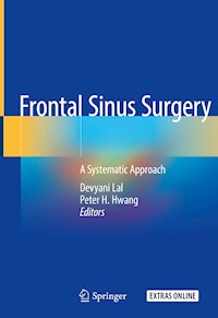 Frontal Sinus Surgery -  - E-Book