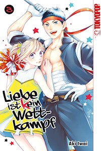 Liebe ist (k)ein Wettkampf, Band 03 - Aki Iwai - E-Book