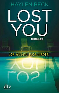 Lost You – Ich werde dich finden - Haylen Beck - E-Book + Hörbuch