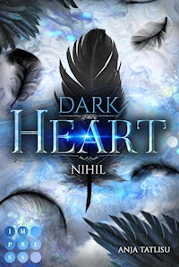 Dark Heart 1: Nihil - Anja Tatlisu - E-Book