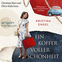Ein Koffer voller Schönheit (Ungekürzt) - Kristina Engel - Hörbuch