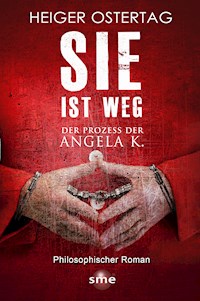 Sie ist weg - Heiger Ostertag - E-Book