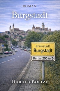 Burgstadt - Harald Boltze - E-Book