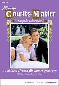 Hedwig Courths-Mahler - Folge 190 - Hedwig Courths-Mahler - E-Book