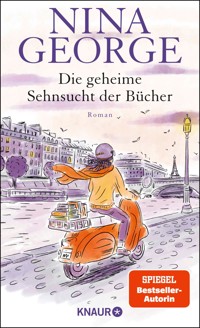 Die geheime Sehnsucht der Bücher - Nina George - E-Book