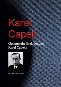 Gesammelte Erzählungen von Karel Capeks - Karel Čapek - E-Book