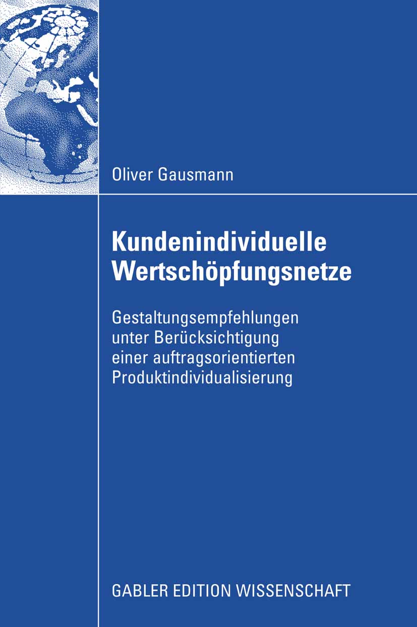 Kundenindividuelle Wertschöpfungsnetze - Oliver Gausmann - E-Book