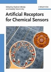 Artificial Receptors for Chemical Sensors -  - E-Book