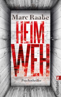 Heimweh - Marc Raabe - E-Book