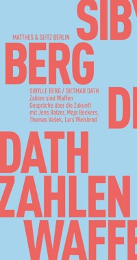 Zahlen sind Waffen - Dietmar Dath - E-Book