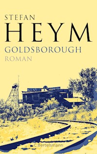 Goldsborough - Stefan Heym - E-Book