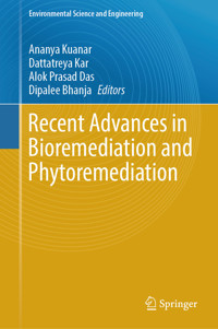 Recent Advances in Bioremediation and Phytoremediation - - E-Book