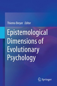 Epistemological Dimensions of Evolutionary Psychology -  - E-Book