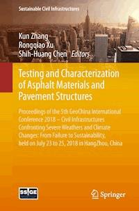 Testing and Characterization of Asphalt Materials and Pavement Structures -  - E-Book