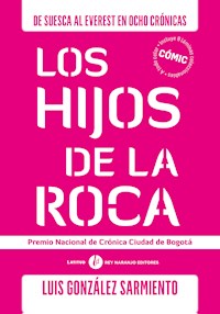 Hijos de la roca - Luis González Sarmiento - E-Book