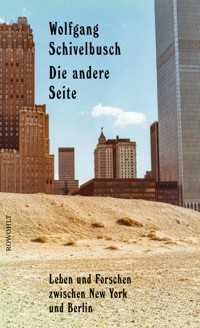 Die andere Seite - Wolfgang Schivelbusch - E-Book