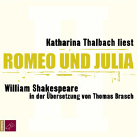 Romeo und Julia (Ungekürzt) - William Shakespeare - Hörbuch