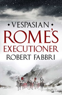 Rome's Executioner - Robert Fabbri - E-Book